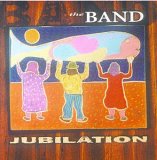 The Band - Jubilation