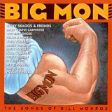 Big Mon: A Tribute to Bill Monroe
