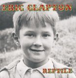 Eric Clapton - Reptile