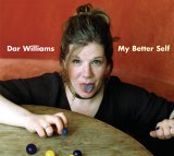 Dar Williams - My Better Self