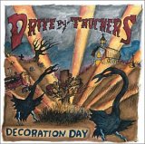 Drive-By Truckers - Decoration Day