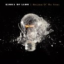 Kings of Leon - Because of the Times