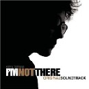 I'm Not There: Original Soundtrack