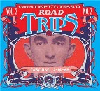 Grateful Dead - Road Trips, Vol. 2, No. 2: Carousel - 2/14/68