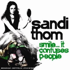 Sandi Thom - Smile...It Confuses People