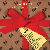 To: Kate - A Benefit for Kate's Sake