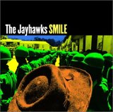 The Jayhawks - Smile