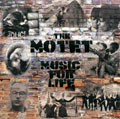 The Motet - Music for Life