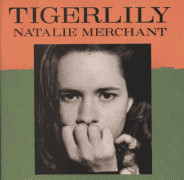 Natalie Merchant - Tigerlily