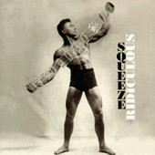 Squeeze - Ridiculous